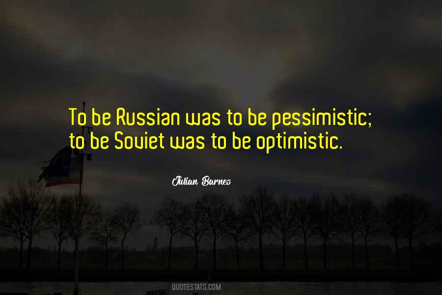 Be Optimistic Quotes #1192936