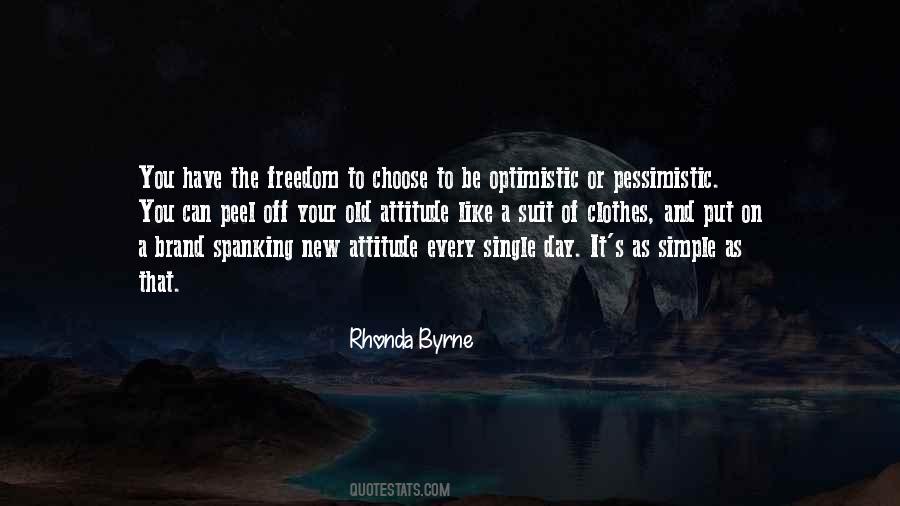 Be Optimistic Quotes #1480923