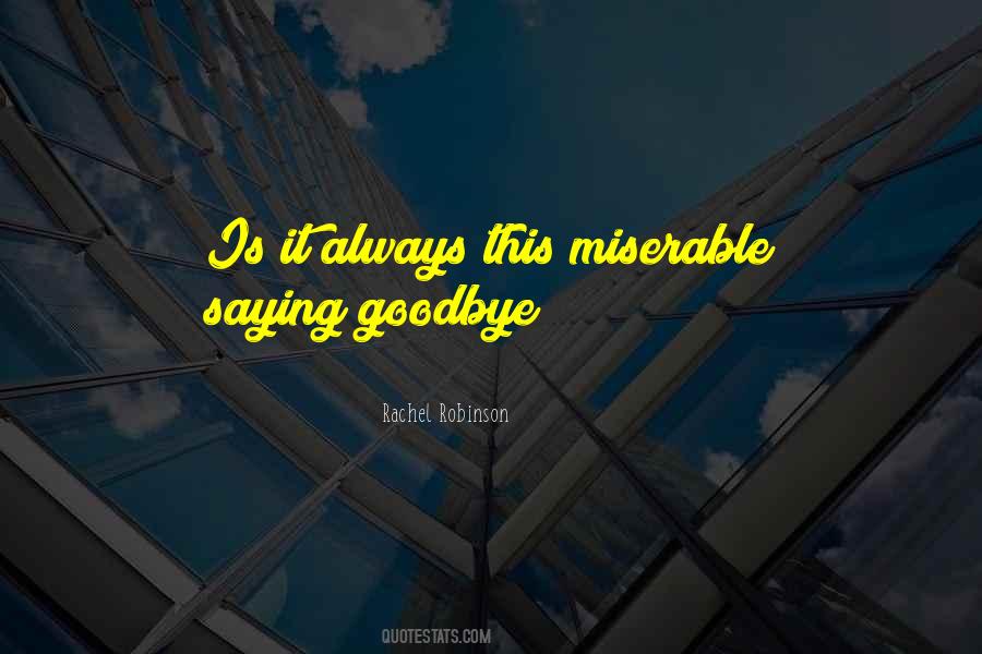 Quotes About Saying Goodbye #223073