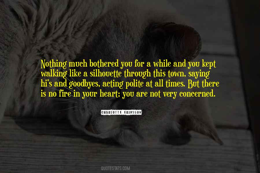 Quotes About Saying Goodbye #565295