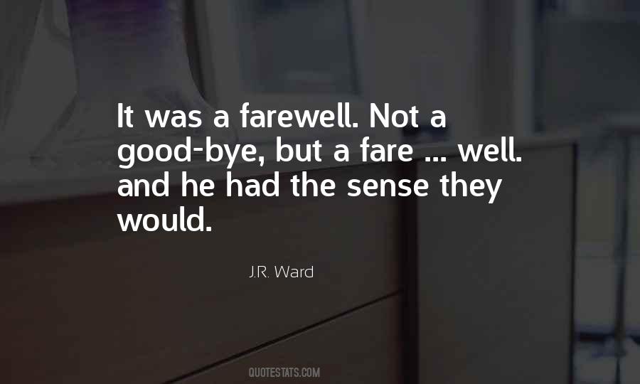 Quotes About Saying Goodbye #869540