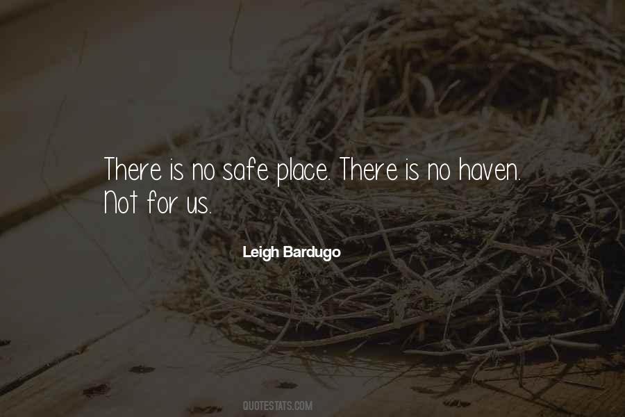 Quotes About Safe Haven #149332