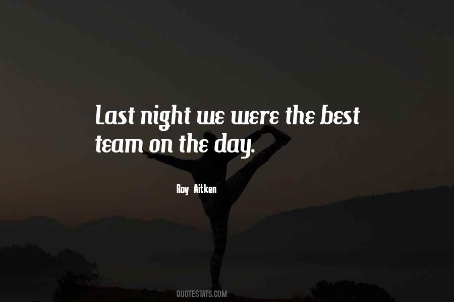 Night We Quotes #1587320