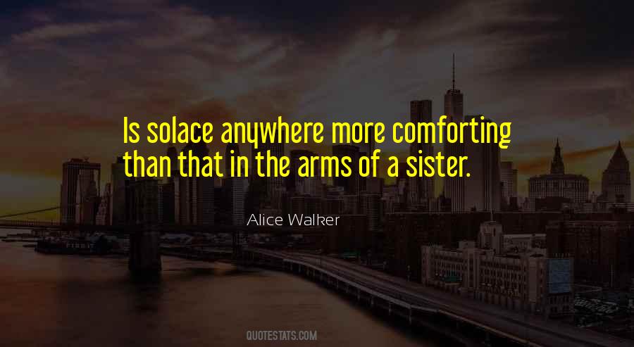 Quotes About Comforting #1021230