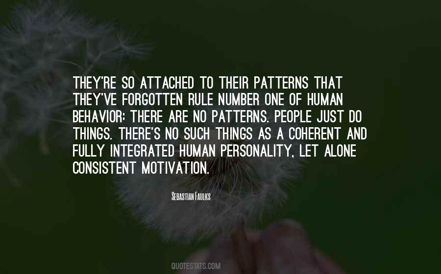 Quotes About Patterns Of Behavior #368069