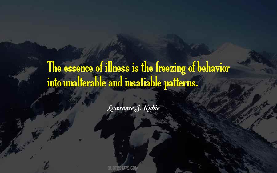 Quotes About Patterns Of Behavior #778986