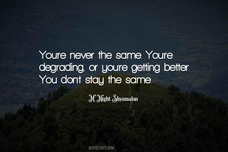 Quotes About Better You #1163177