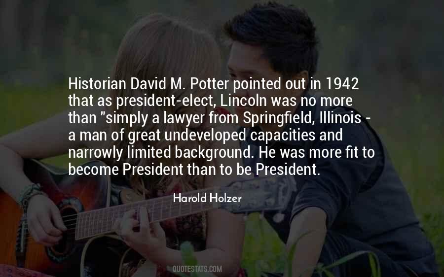 President Elect Quotes #1177297