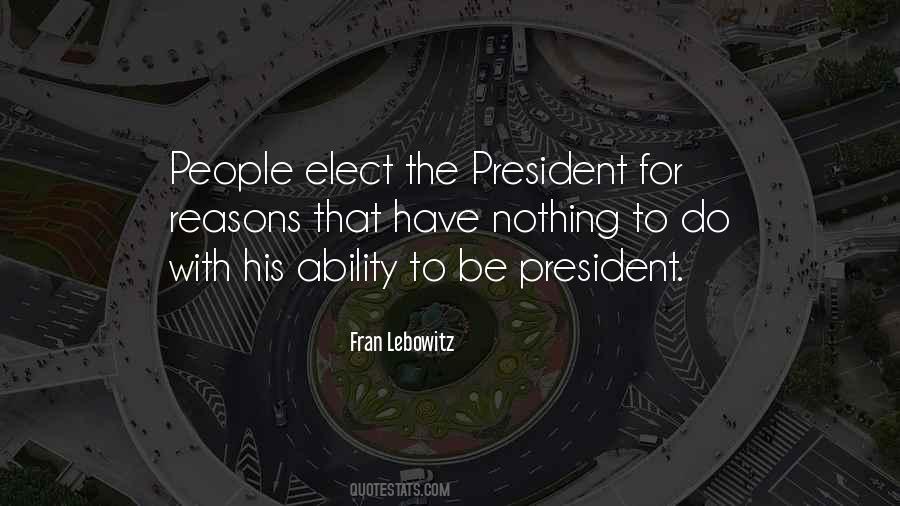 President Elect Quotes #1408091