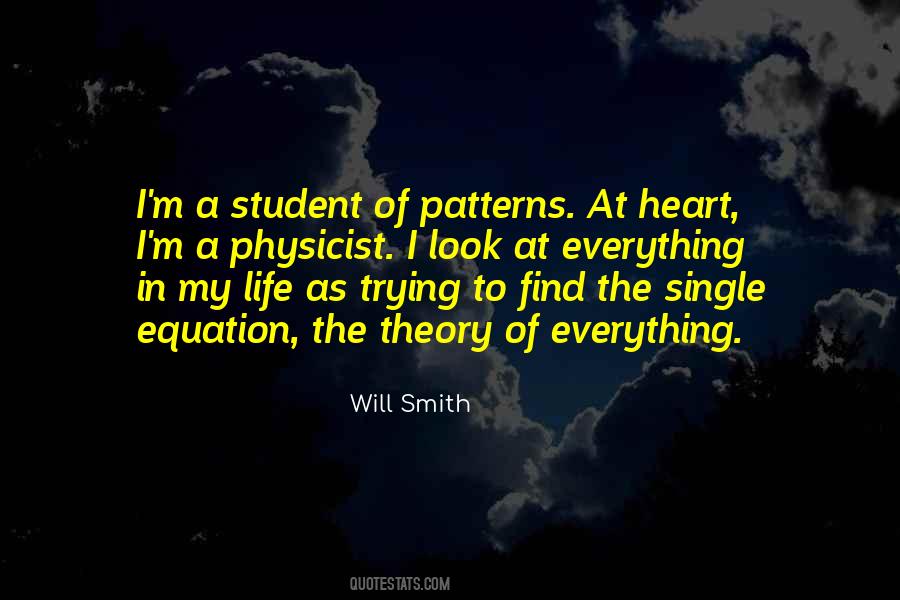 Quotes About Patterns In Life #1369106