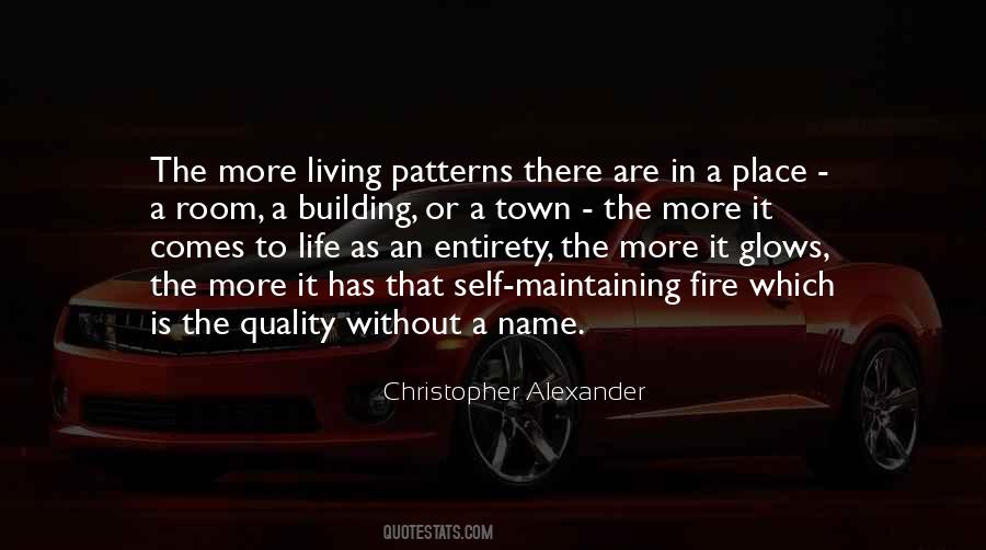 Quotes About Patterns In Life #1698779
