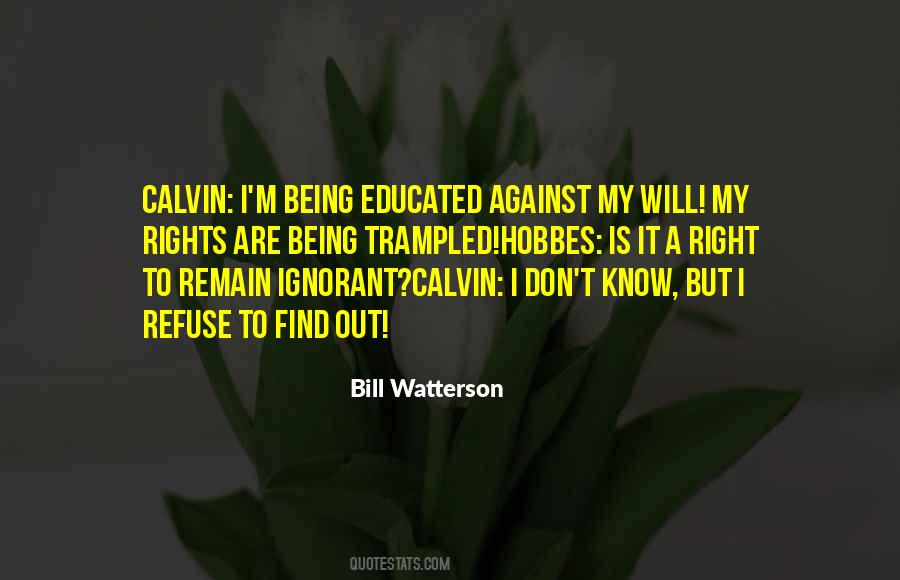 Watterson Calvin Quotes #1469351