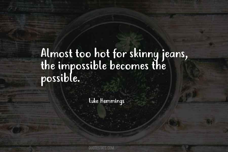 Quotes About Skinny Jeans #292123