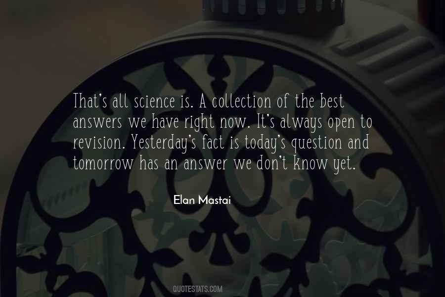 Science Today Quotes #317847