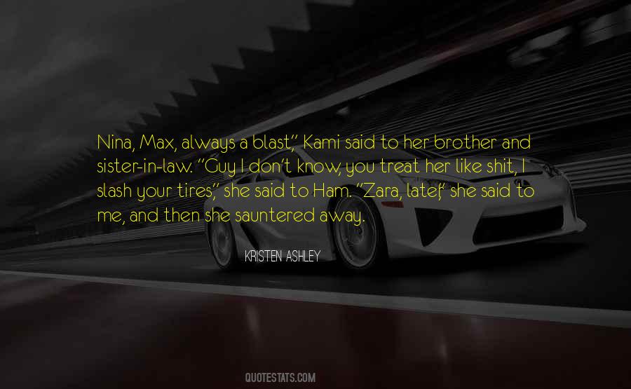 Quotes About Your Brother In Law #766957