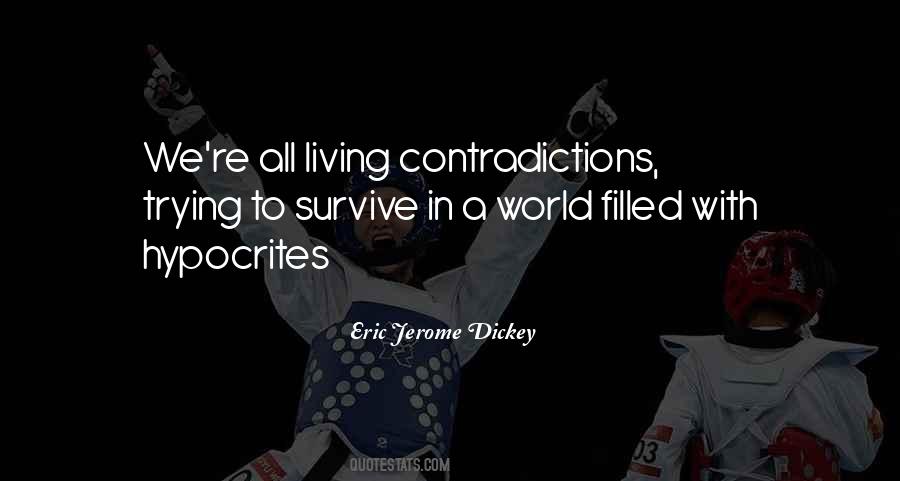 Quotes About Contradictions #1062836
