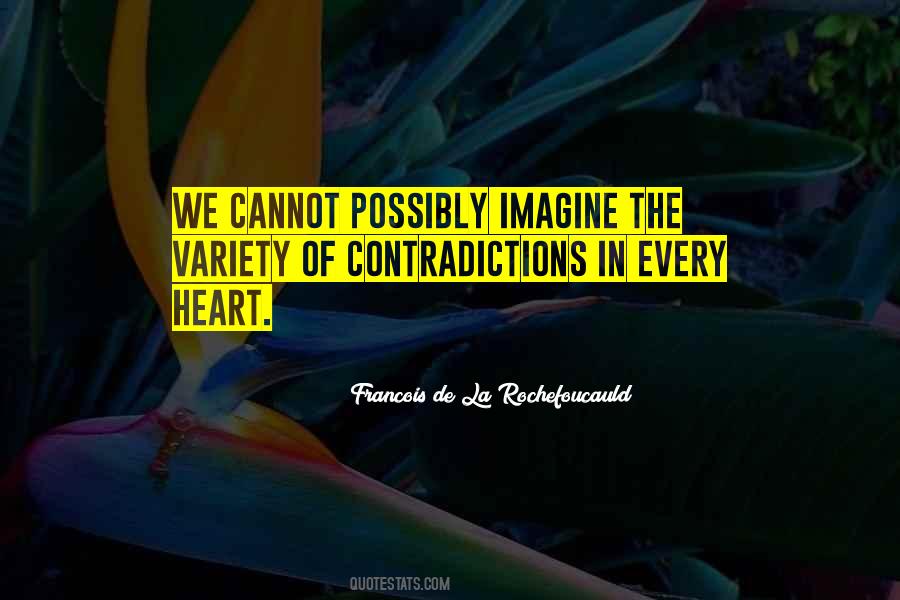 Quotes About Contradictions #125583 Quotes About Contradictions #125583