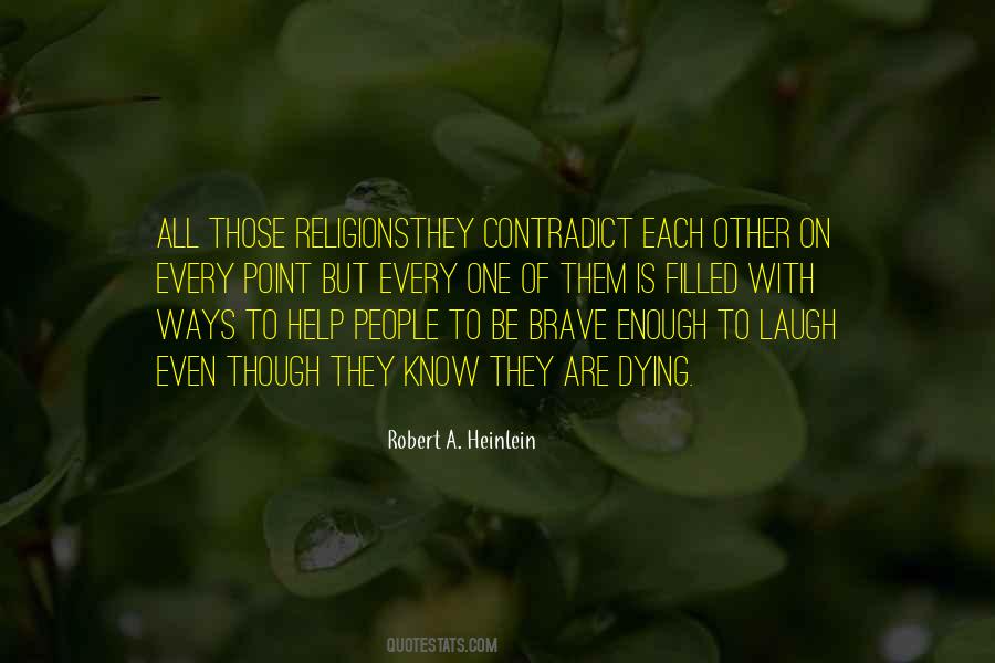 Quotes About Contradictions #206003 Quotes About Contradictions #206003