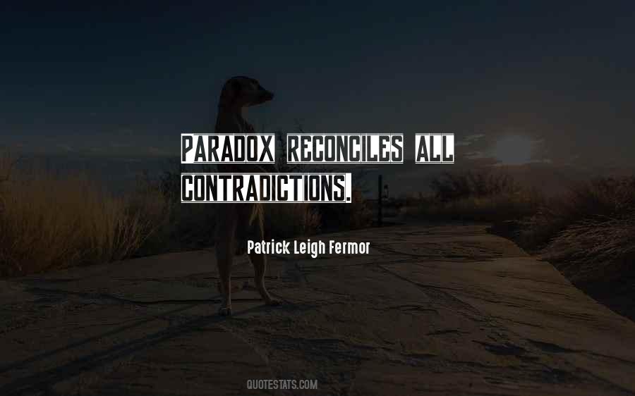 Quotes About Contradictions #353500 Quotes About Contradictions #353500