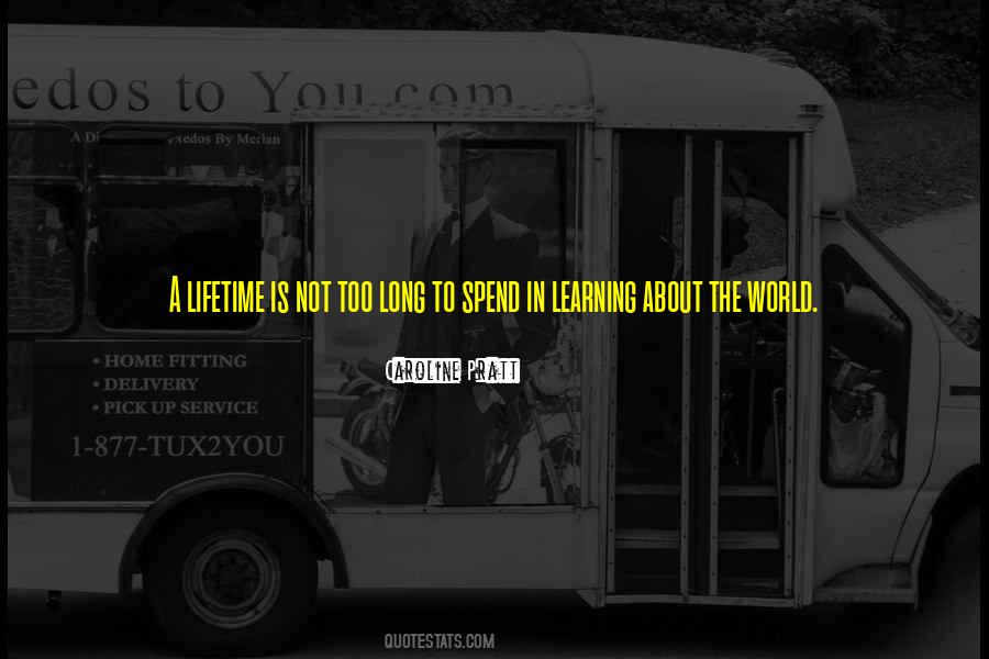 Quotes About Lifetime Learning #1100925
