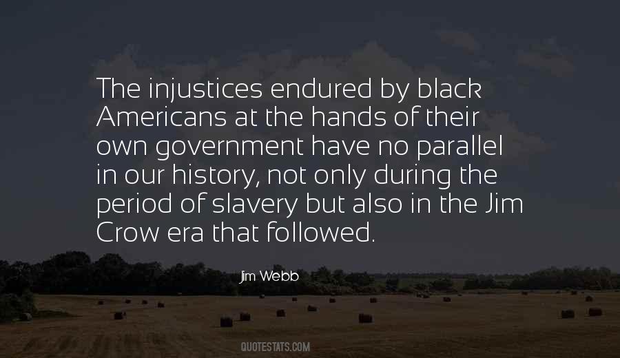 Jim Crow Era Quotes #1814264