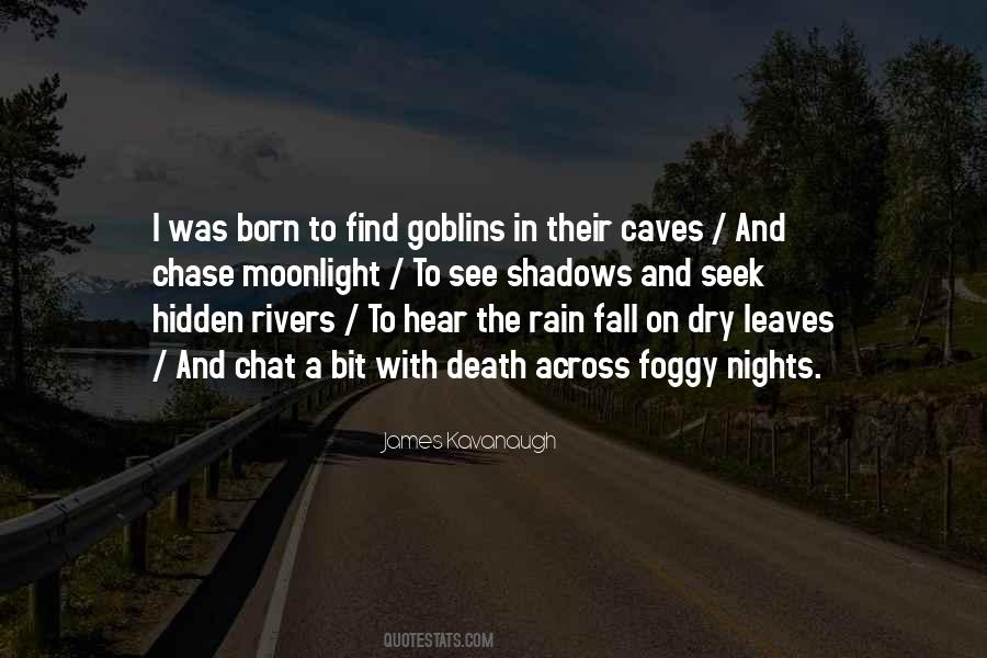 Goblins Death Outdoors Quotes #574991