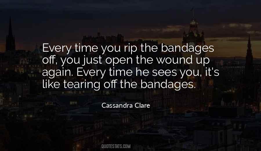 Quotes About Bandages #1544343