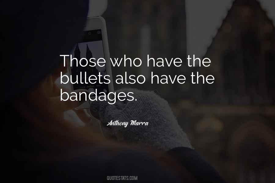 Quotes About Bandages #79767