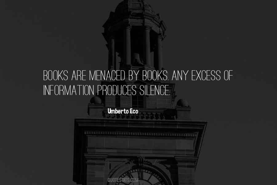 Excess Information Quotes #1807422