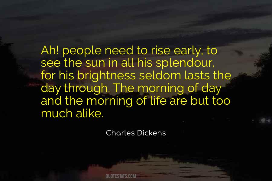 Quotes About Early Morning Sun #1830184