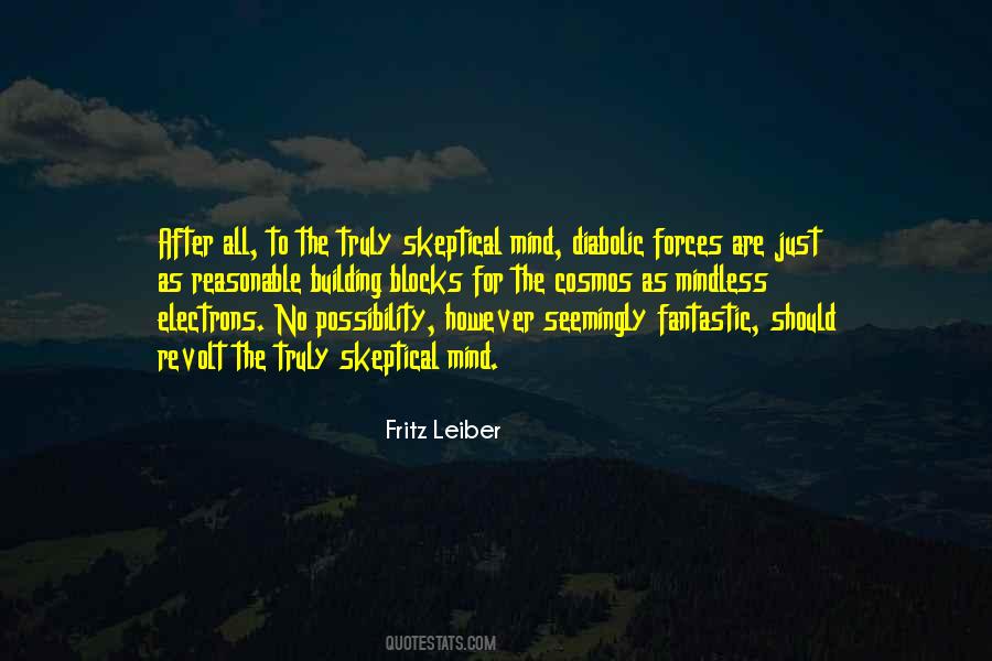 Skeptical Mind Quotes #1075125