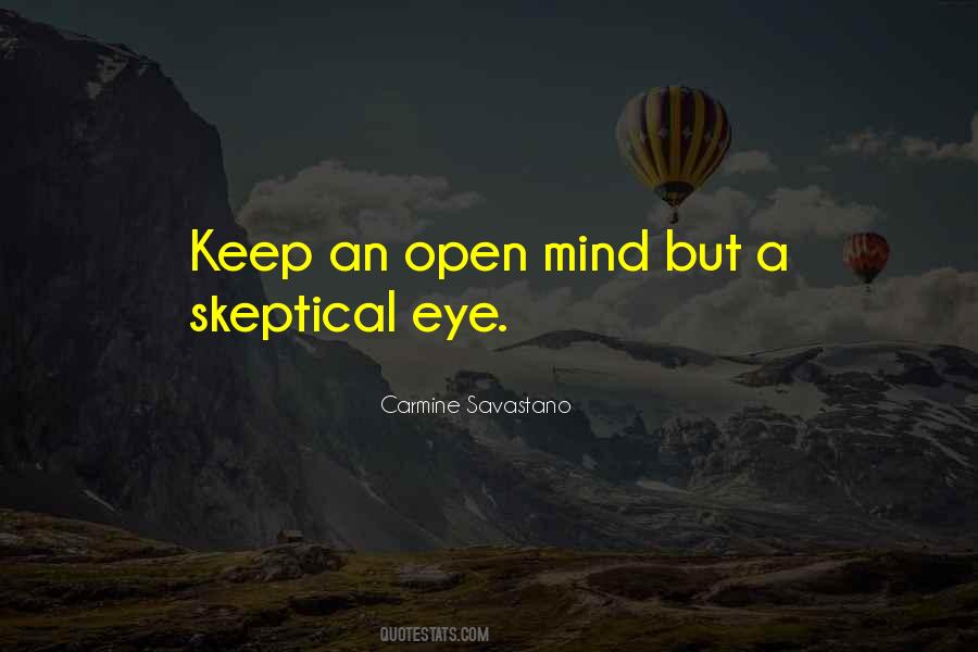 Skeptical Mind Quotes #649837