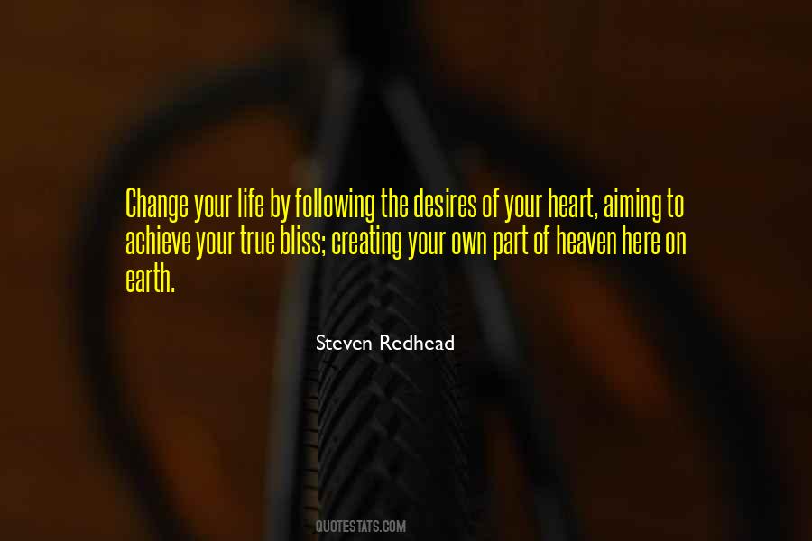 Quotes About Following Your Heart's Desire #851420