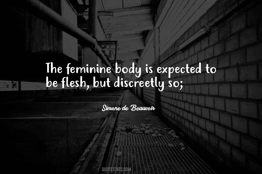 Quotes About The Feminine Body #1230300