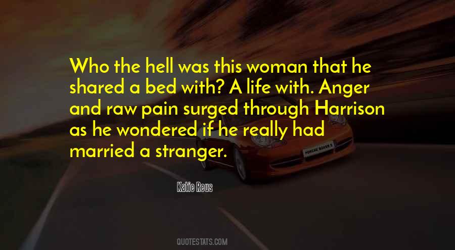 Life Anger Quotes #429659