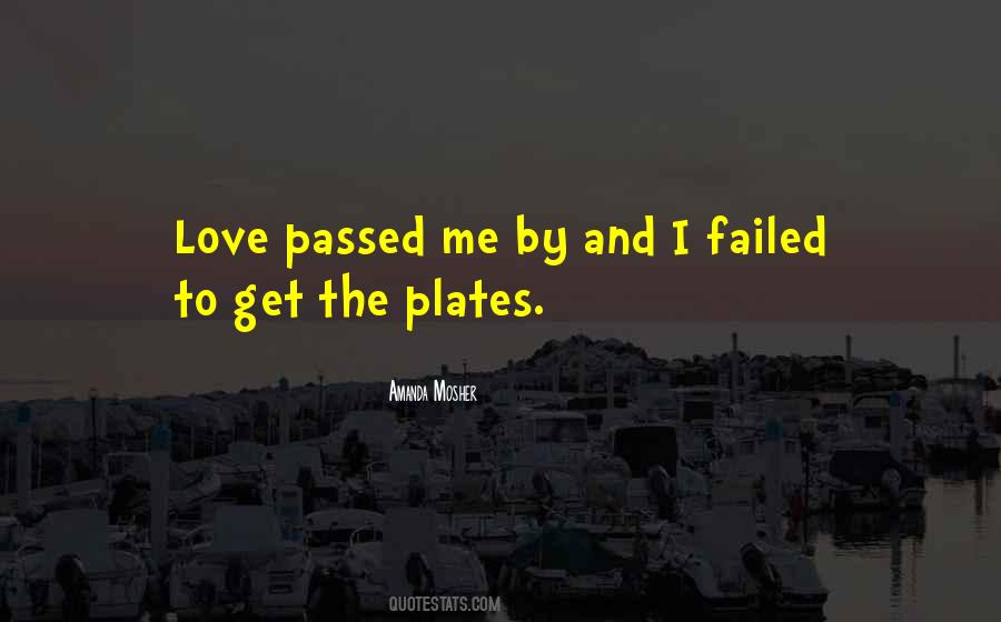 Quotes About Passed #1728468