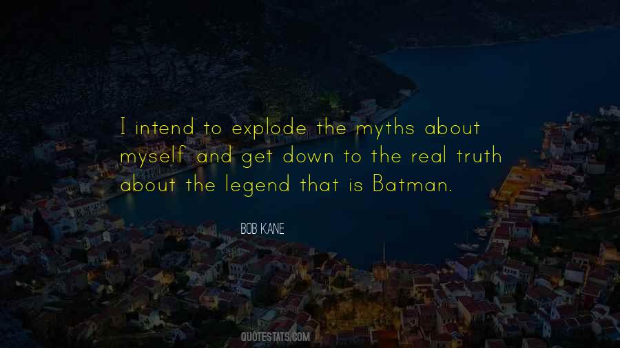 Truth Myths Quotes #961488