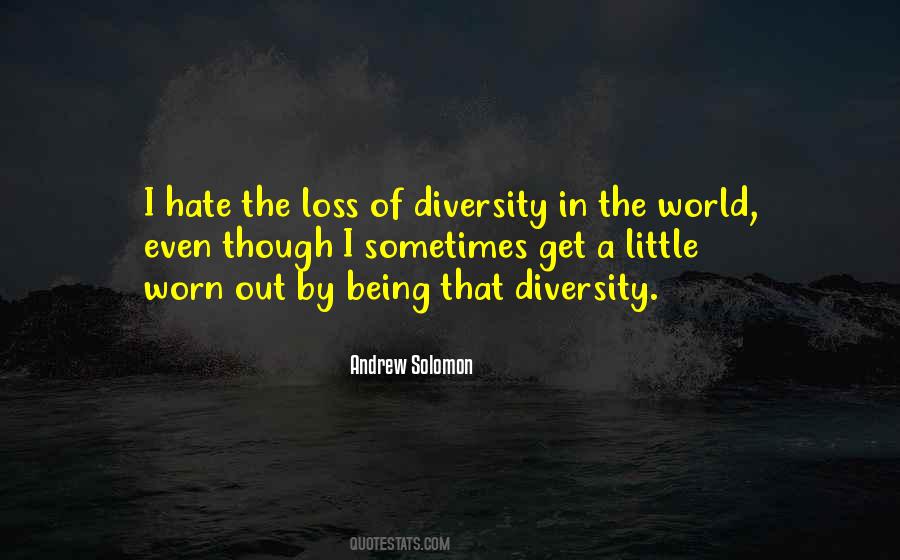 Quotes About Diversity In The World #513714