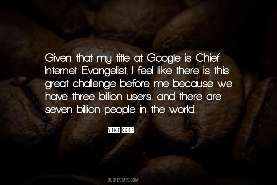 Internet Users Quotes #576040