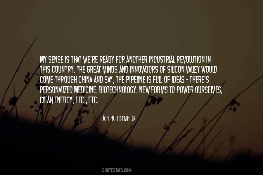 Quotes About Second Industrial Revolution #704848