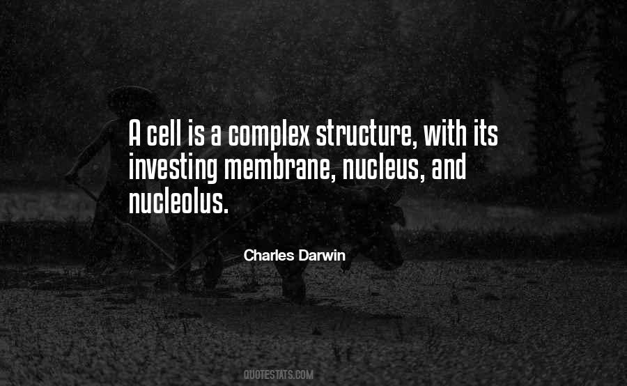 Quotes About Cell Nucleus #649415