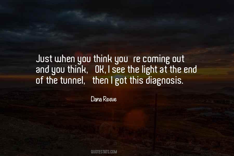 Quotes About The End Of The Tunnel #116512