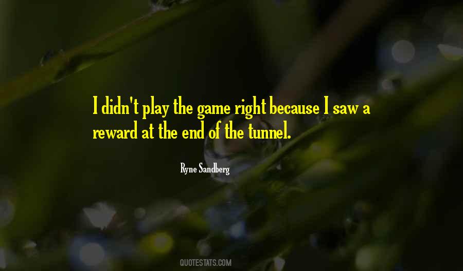 Quotes About The End Of The Tunnel #1386491