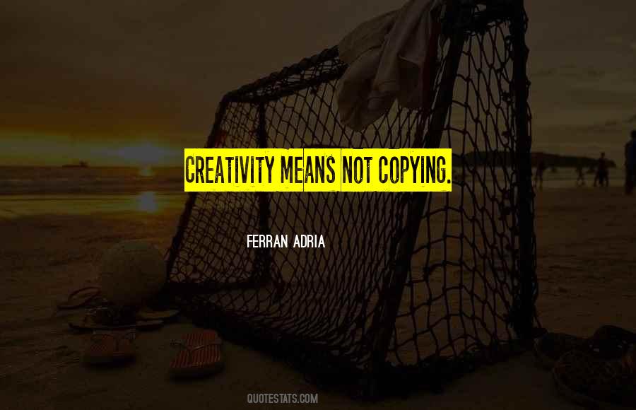 Quotes About Copying #496131