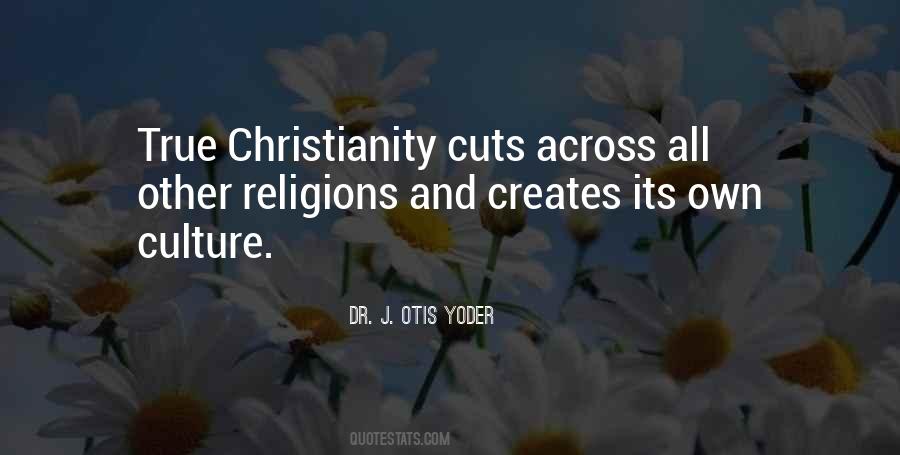 Religion Vs True Christianity Quotes #945382