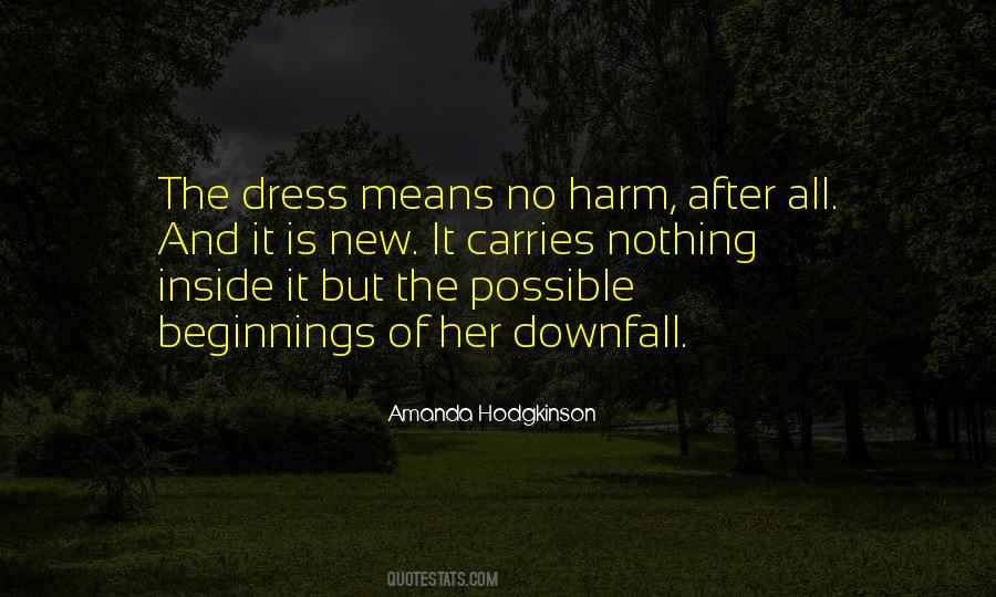 Quotes About The Dress #488428