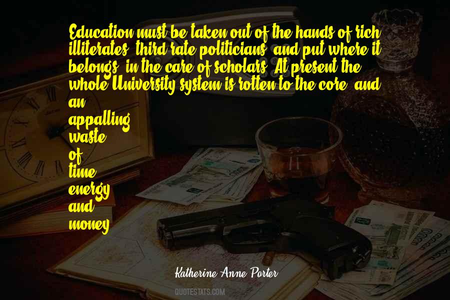 Quotes About Education And Money #466652