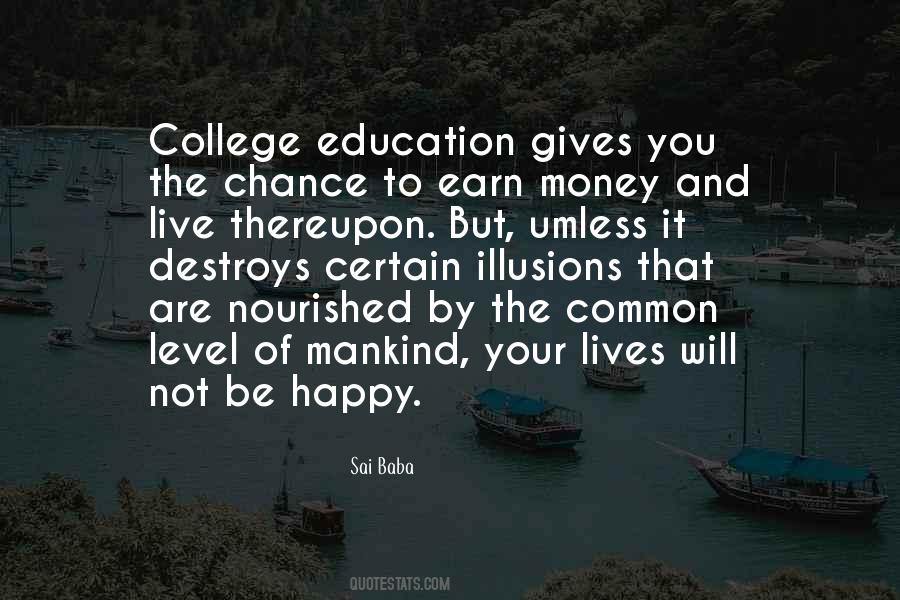 Quotes About Education And Money #540633