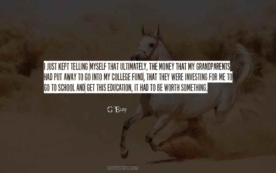 Quotes About Education And Money #736553