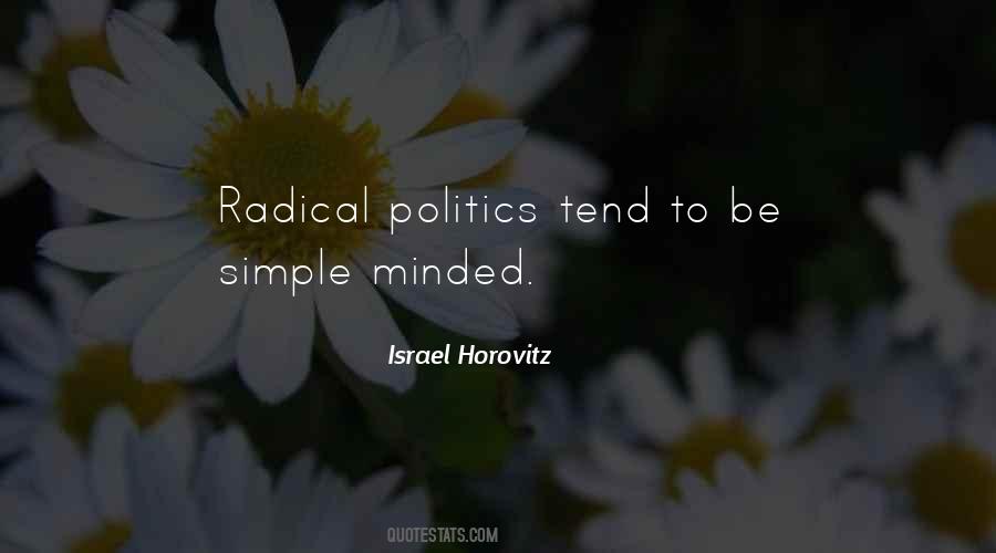 Radical Politics Quotes #1267865
